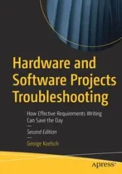Hardware and Software Projects Troubleshooting - George Koelsch