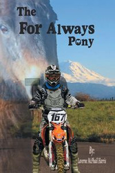 The For Always Pony - Harris Laverne McPhail