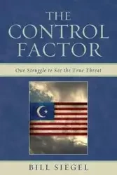 The Control Factor - Bill Siegel