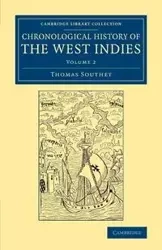 Chronological History of the West Indies - Volume 2 - Thomas Southey