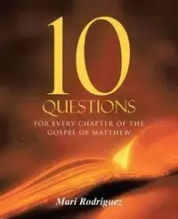 10 Questions - Mari Rodriguez