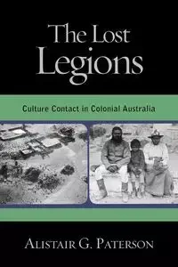 The Lost Legions - Paterson Alistair G.