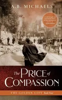 The Price of Compassion - Michaels A.B.