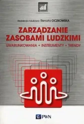 Zarządzanie zasobami ludzkimi - Renata Oczkowska