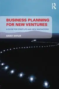 Business Planning for New Ventures - David Butler