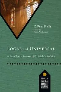 Local and Universal - Ryan Fields C.
