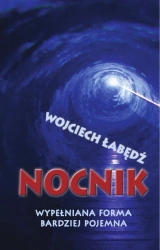 eBook Nocnik. Wypełniana forma bardziej pojemna - Wojciech Łabędź