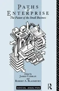 Paths of Enterprise - Curran James