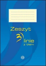 Zeszyt 3 linie z tłem - Opracowanie zbiorowe