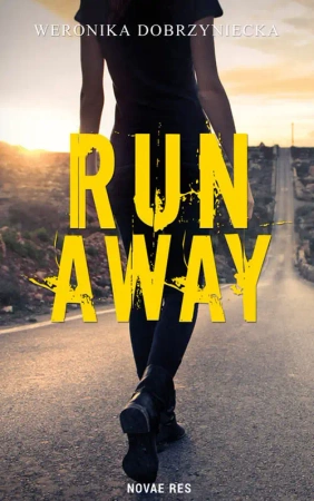 eBook Run Away - Weronika Dobrzyniecka epub mobi