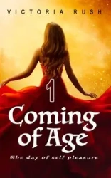 Coming of Age - Victoria Rush