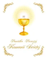 Pamiątka Pierwszej Komunii świętej - praca zbiorowa