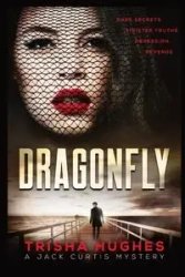 DRAGONFLY - Trisha Hughes
