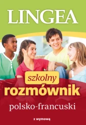 Szkolny rozmównik polsko-francuski - PRACA ZBIOROWA