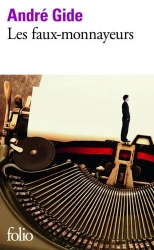 Faux-monnayeurs - Andre Gide