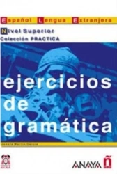 Ejercicios de gramatica nivel superior - Josefa Garcia