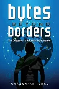 Bytes Beyond Borders - Iqbal Ghazanfar