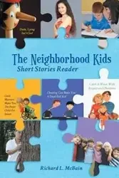 The Neighborhood Kids - Richard McBain