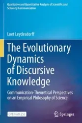 The Evolutionary Dynamics of Discursive Knowledge - Leydesdorff Loet