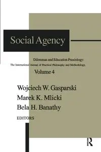 Social Agency - Wojciech W. Gasparski