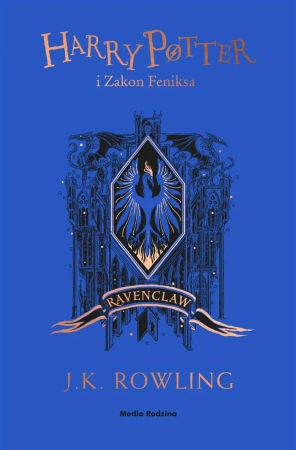 Harry Potter i Zakon Feniksa (Ravenclaw) - J. K. Rowling