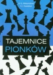 Tajemnice pionków 1 - A.G. Aleksandrow, S.I. Dawidiuk