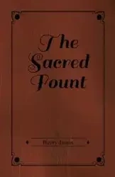 The Sacred Fount - James Henry
