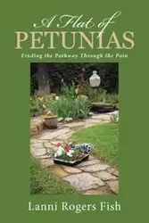 A Flat of Petunias - Fish Lanni Rogers