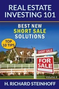 Real Estate Investing 101 - Steinhoff H. Richard