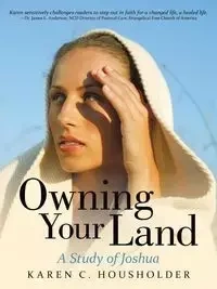 Owning Your Land - Karen Housholder