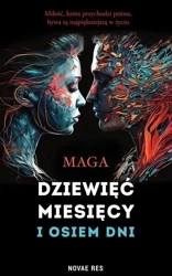 Dziewięć miesięcy i osiem dni - Maga