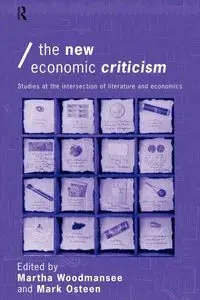 The New Economic Criticism - Woodmansee Martha