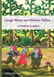 Lange Reise auf kleinen Füßen - Martina Petersen