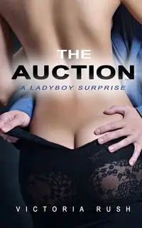 The Auction - Victoria Rush