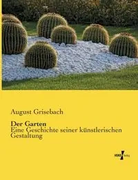 Der Garten - August Grisebach