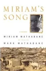 Miriam's Song - Miriam Mathabane