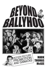 Beyond Ballyhoo - Mark Thomas McGee