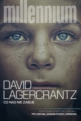 Millennium T.4 Co nas nie zabije - David Lagercrantz
