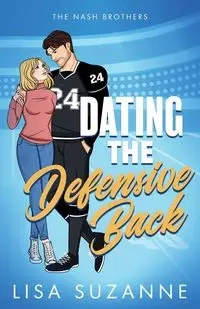 Dating the Defensive Back - Suzanne Lisa