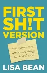First Sh!t Version - Lisa Bean