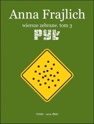 Anna Frajlich. Wiersze zebrane T.3 Pył - Anna Frajlich