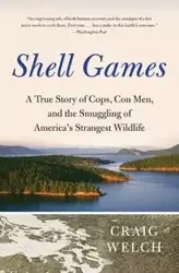 Shell Games - Craig Welch