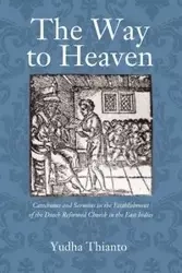 The Way to Heaven - Thianto Yudha