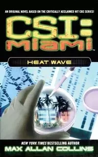 Heat Wave - Max Allan Collins
