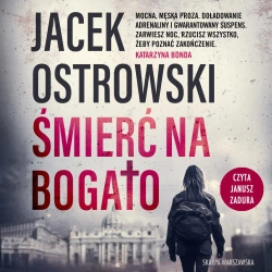 audiobook Śmierć na bogato - Jacek Ostrowski