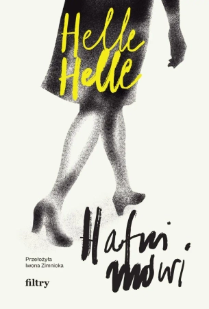 Hafni mówi - Helle Helle