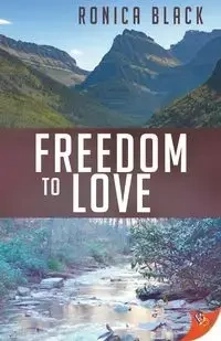 Freedom to Love - Black Ronica