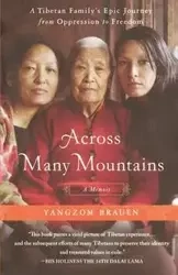 ACROSS MANY MOUNTAINS - BRAUEN YANGZOM