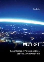 Weltsicht - Becker Klaus