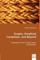 Graphs, Simplicial Complexes, and Beyond - Muhammad Abubakr
